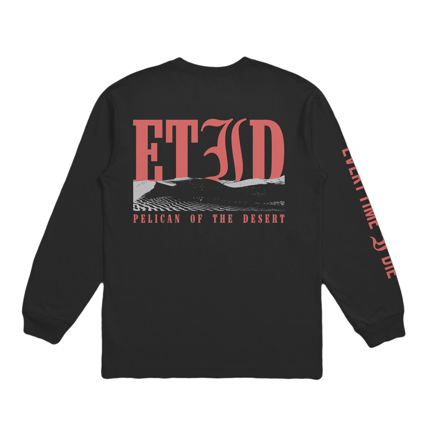 PELICAN OF THE DESERT LONGSLEEVE