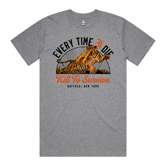 KILL TO SURVIVE SHIRT